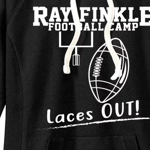 Ray Finkle Football Camp Laces Out Women's Fleece Hoodie