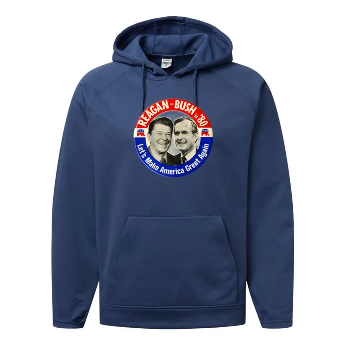 Reagan Bush 1980 Let's Make America Great Again Performance Fleece Hoodie