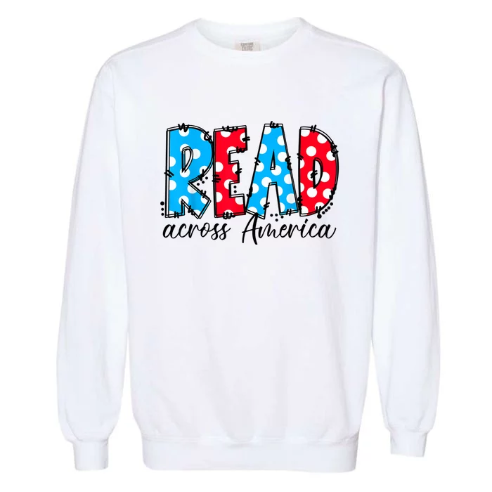 Read Books Across America Funny Bookworm Reader Book Lover Garment-Dyed Sweatshirt