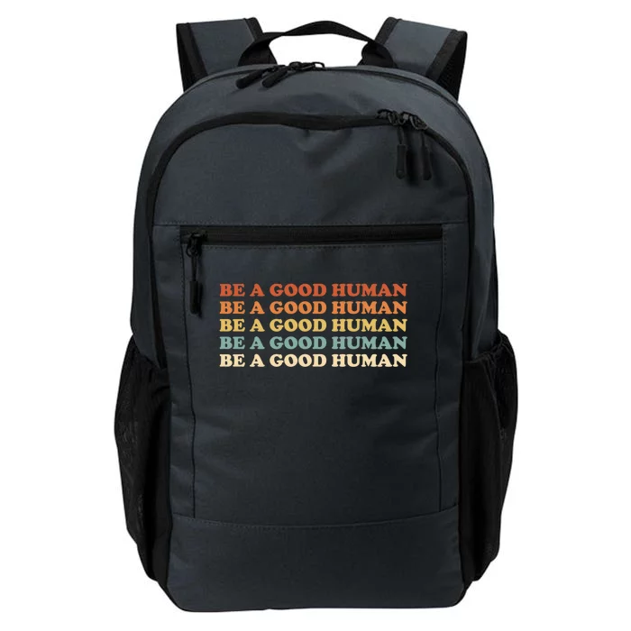 Retro Be A Good Hu Saying Kindness Quote Positive Message Gift Daily Commute Backpack