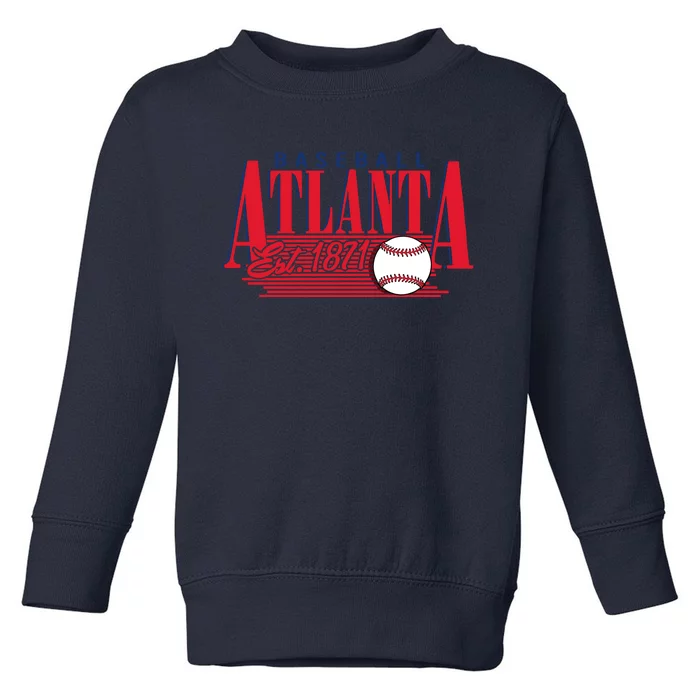 Retro Baseball Atlanta Est 1871 Toddler Sweatshirt