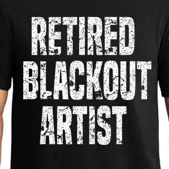 Retired Blackout Artist Alcohol Sobriety Pajama Set