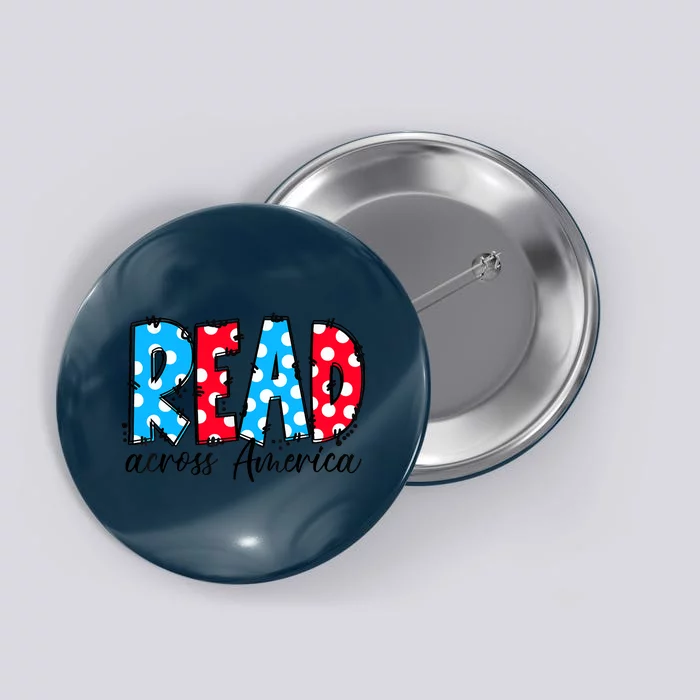 Read Books Across America Funny Bookworm Reader Book Lover Button