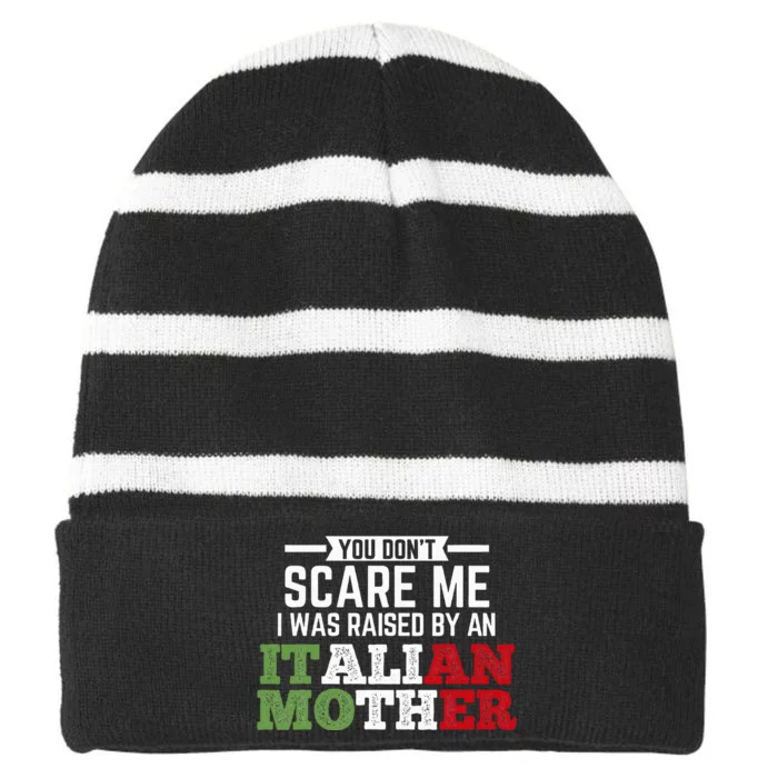 Raised By An Italian Mother Italy Flag Italian National Striped Beanie with Solid Band