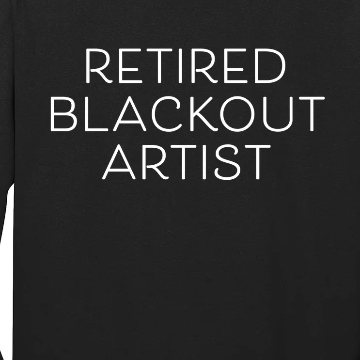 Retired Blackout Artist Long Sleeve Shirt