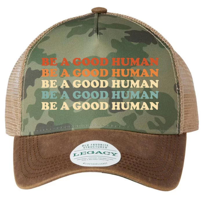 Retro Be A Good Human Saying Kindness Quote Positive Message Legacy Tie Dye Trucker Hat