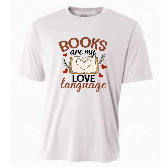 Reading Books Books Are My Love Language Gift Cute Reading Cooling Performance Crew T-Shirt