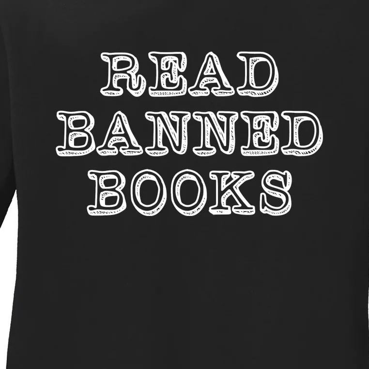 Read Banned Books Ladies Long Sleeve Shirt