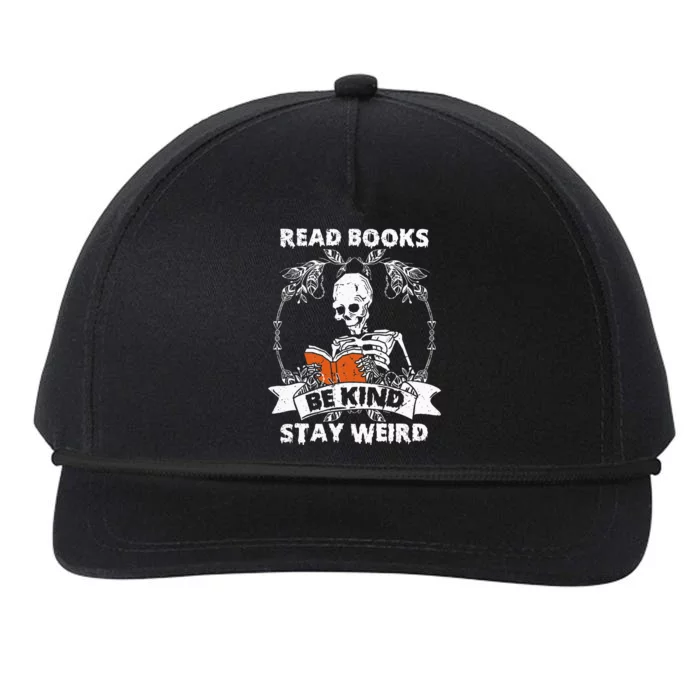 Read Books Be Kind Stay Weird Skeleton Reading Book Lover Snapback Five-Panel Rope Hat