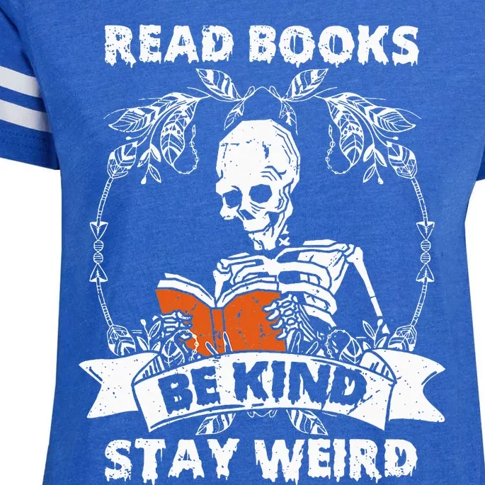 Read Books Be Kind Stay Weird Skeleton Reading Book Lover Enza Ladies Jersey Football T-Shirt