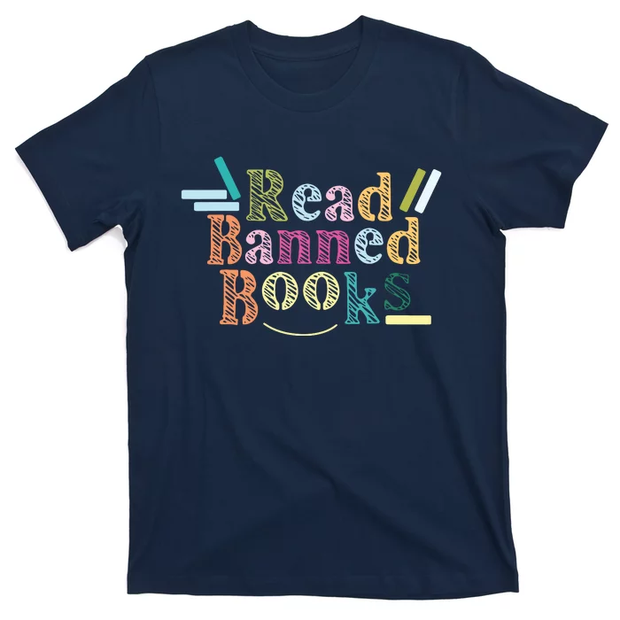 Read Banned Books Banned Books T-Shirt