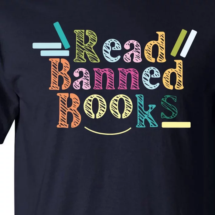 Read Banned Books Banned Books Tall T-Shirt