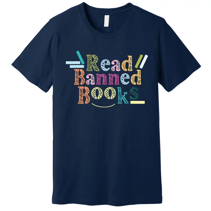 Read Banned Books Banned Books Premium T-Shirt