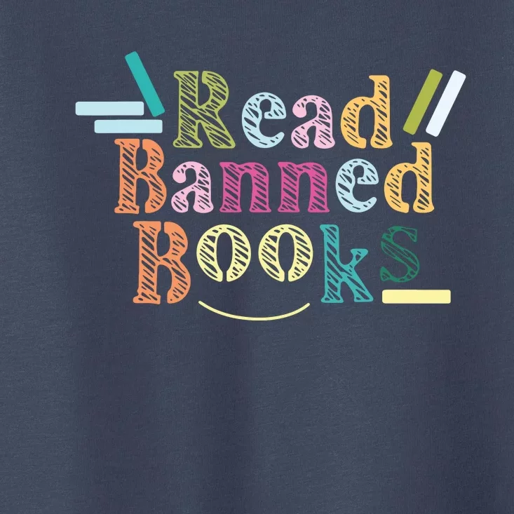 Read Banned Books Banned Books Toddler T-Shirt