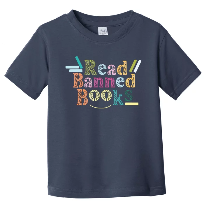 Read Banned Books Banned Books Toddler T-Shirt