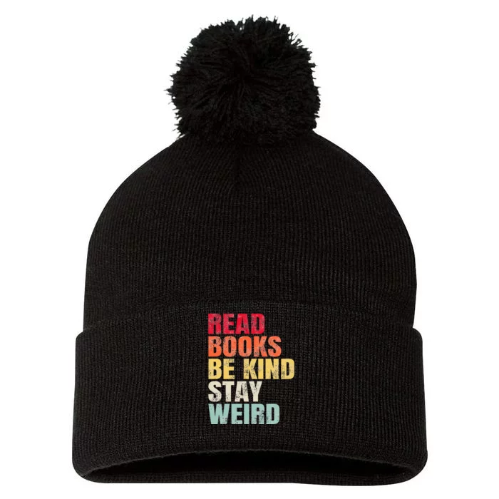 Read Books Be Kind Stay Weird Pom Pom 12in Knit Beanie