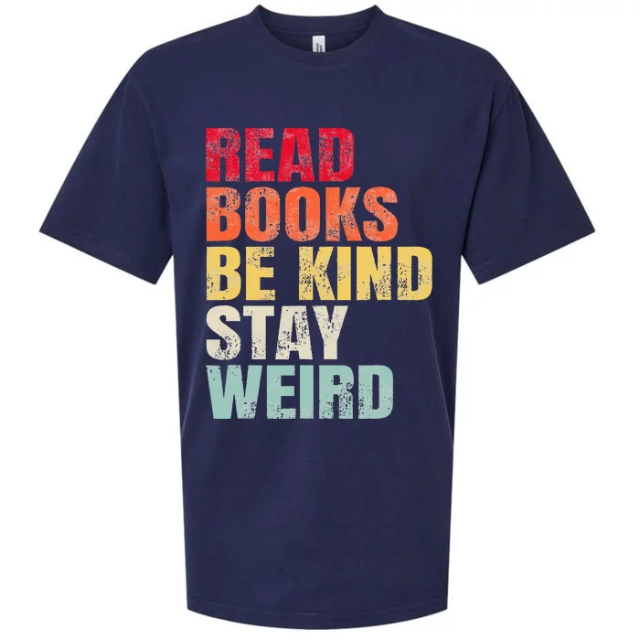 Read Books Be Kind Stay Weird Sueded Cloud Jersey T-Shirt