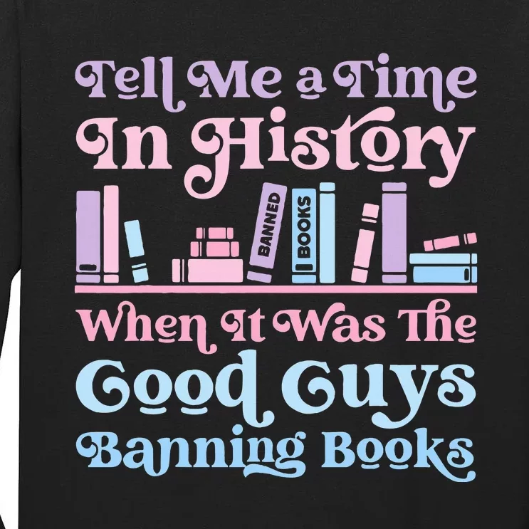 Reading Banned Books Book Lovers Reader I Read Banned Books Tall Long Sleeve T-Shirt