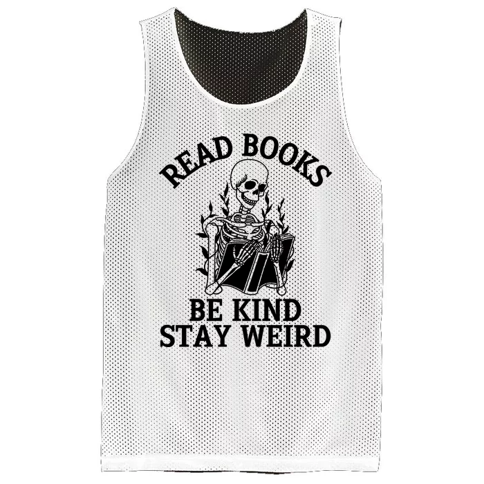 Read Books Be Kind Stay Weird Skeleton Reading Book Bookish Mesh Reversible Basketball Jersey Tank