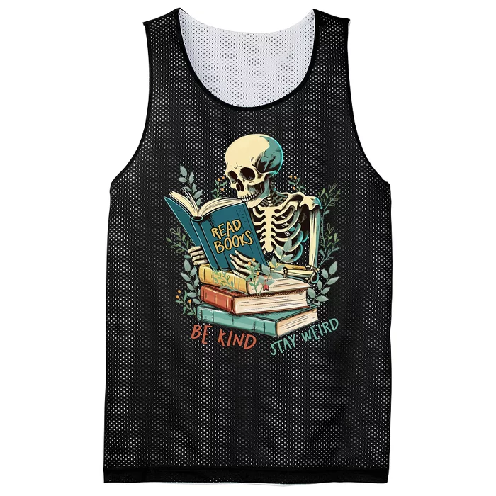 Read Books Be Kind Stay Weird Funny Skeleton Book Lover Mesh Reversible Basketball Jersey Tank