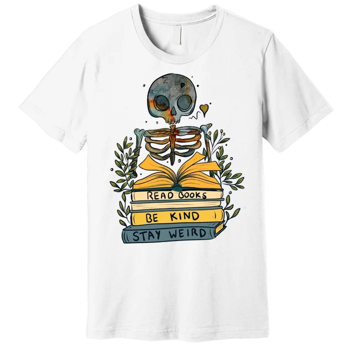 Read Books Be Kind Stay Weird Vintage Retro Bookworm Reading Premium T-Shirt