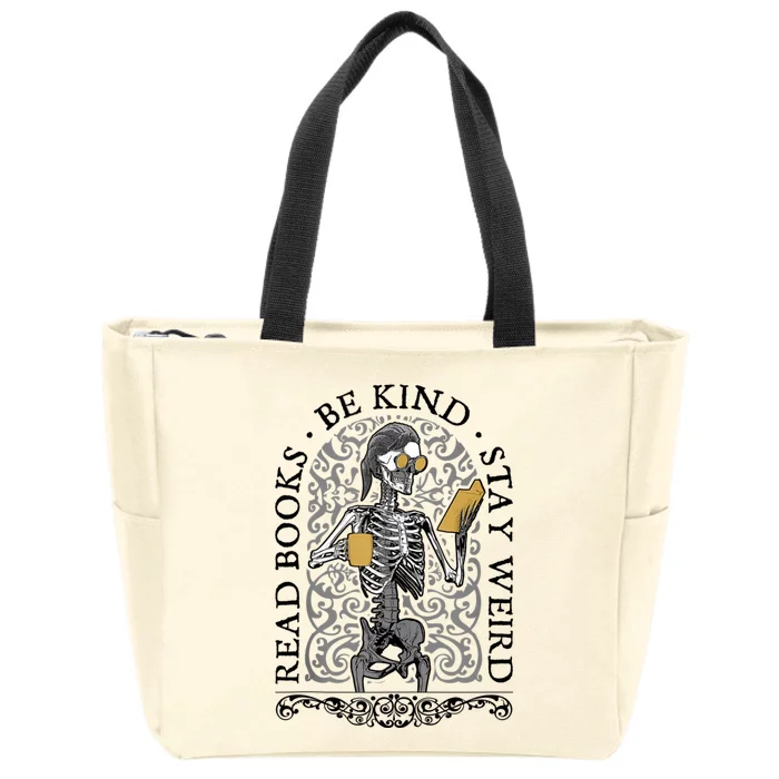 Read Books Be Kind Stay Weird Gothic Book Lover Skeleton Zip Tote Bag