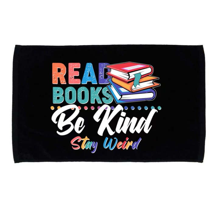 Read Books Be Kind Stay Weird Microfiber Hand Towel