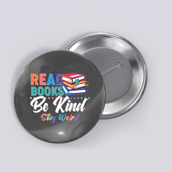 Read Books Be Kind Stay Weird Button