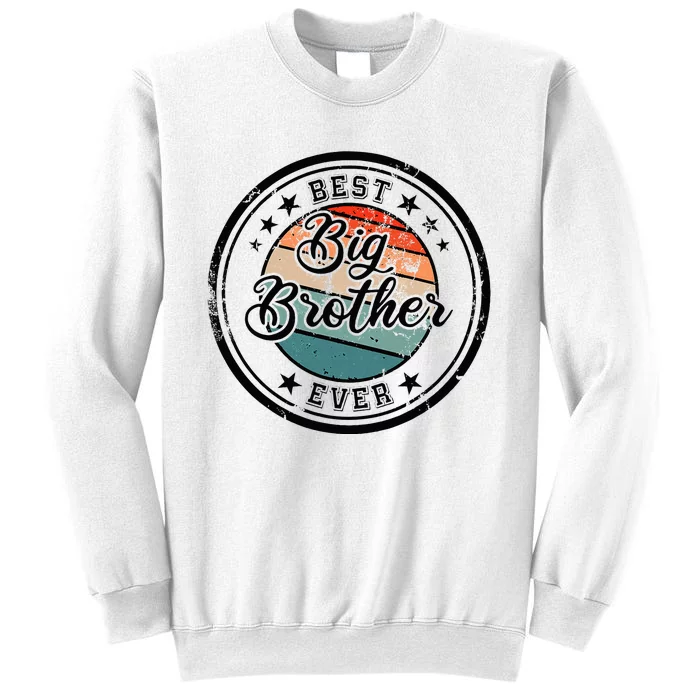 Retro Best Big Brother Ever Big Brother Sweatshirt