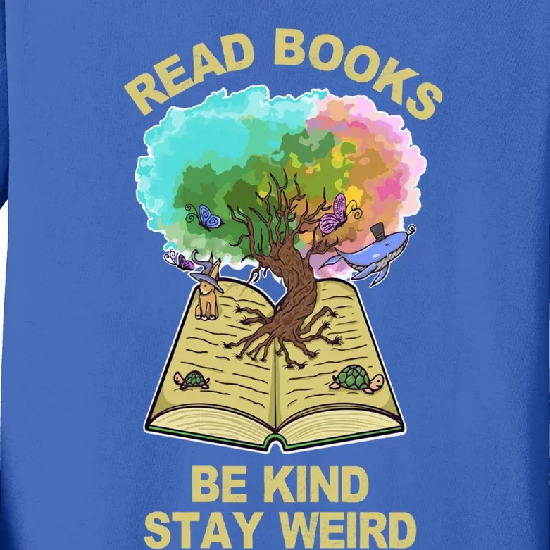 Read Books Be Kind Stay Weird Tree Of Life Funny Introvert Meaningful Gift Kids Long Sleeve Shirt