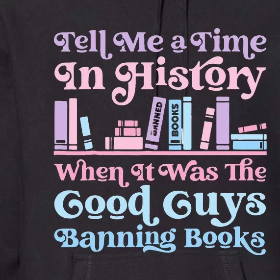 Reading Banned Books Book Lovers Reader I read banned books Premium Hoodie