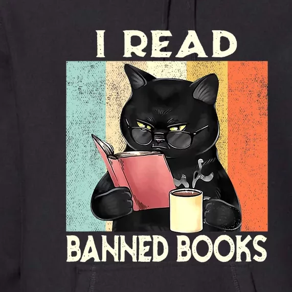 Reading Book Cat I Read Banned Books Funny Bookworms Premium Hoodie