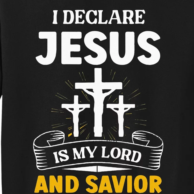 Religious Bible Church Jesus Is My Lord And Savior Sweatshirt