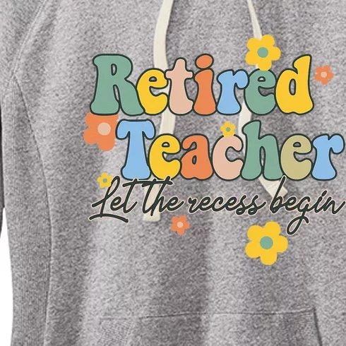 Recess Begins Celebrating Retirement of a Teacher Women's Fleece Hoodie