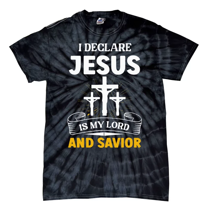 Religious Bible Church Jesus Is My Lord And Savior Tie-Dye T-Shirt