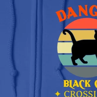 Retro Black Cat Danger Black Cat Crossing Superstition Meaningful Gift Full Zip Hoodie