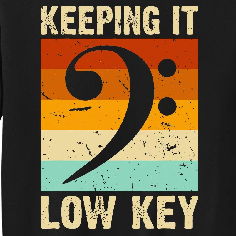 Retro Bass Clef Music Keeping It Low Key Musician Humor Sweatshirt