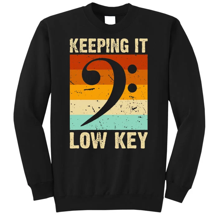 Retro Bass Clef Music Keeping It Low Key Musician Humor Sweatshirt