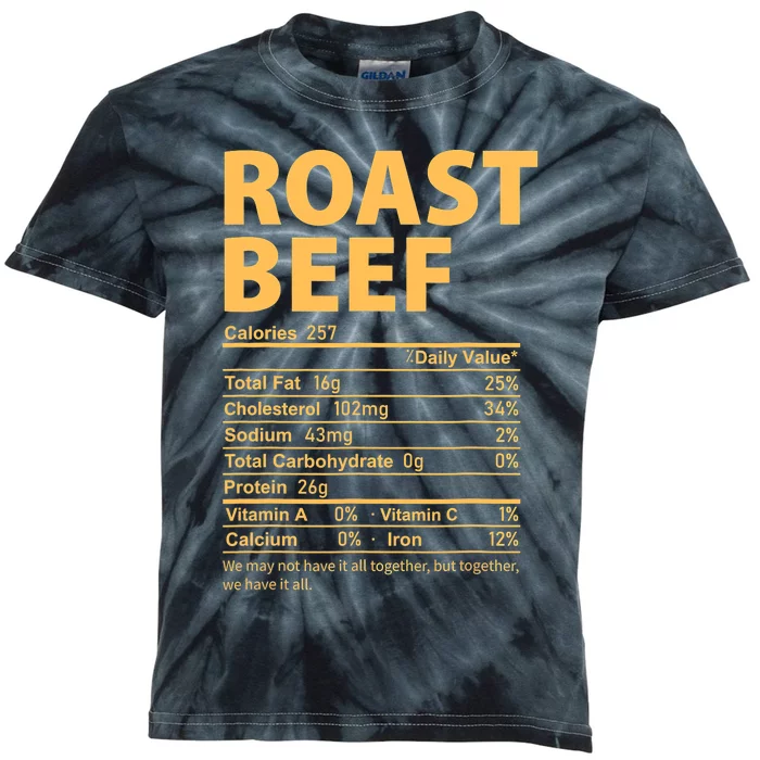 Roast Beef Costume Funny Thanksgiving Food Nutrition Facts Kids Tie-Dye T-Shirt