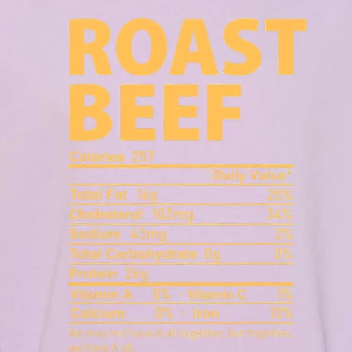 Roast Beef Costume Funny Thanksgiving Food Nutrition Facts Garment-Dyed Sweatshirt