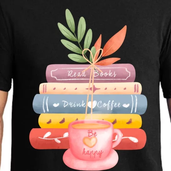 Read Books Coffee Be Happy Cool Gift Pajama Set