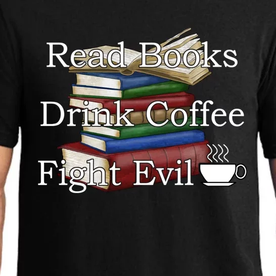 Read Books Coffee Fight Evil Funny Book Reading Meaningful Gift Pajama Set