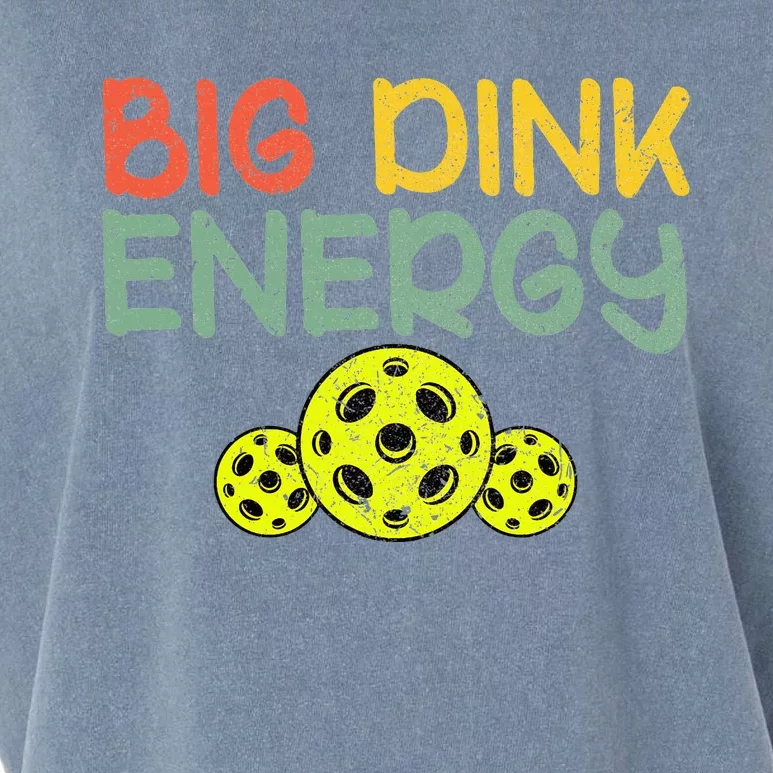 Retro Big Dink Energy Pickleball Funny Pickle Ball Lover Garment-Dyed Women's Muscle Tee