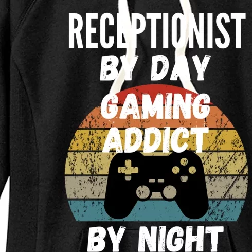 Receptionist By Day Gaming Addict By Night Gift Women's Fleece Hoodie