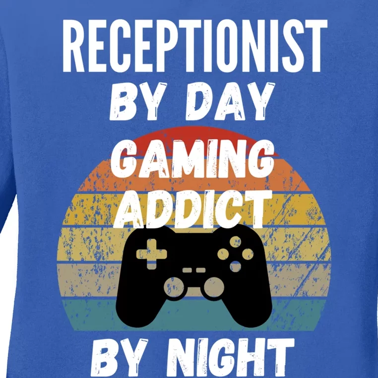 Receptionist By Day Gaming Addict By Night Gift Ladies Long Sleeve Shirt