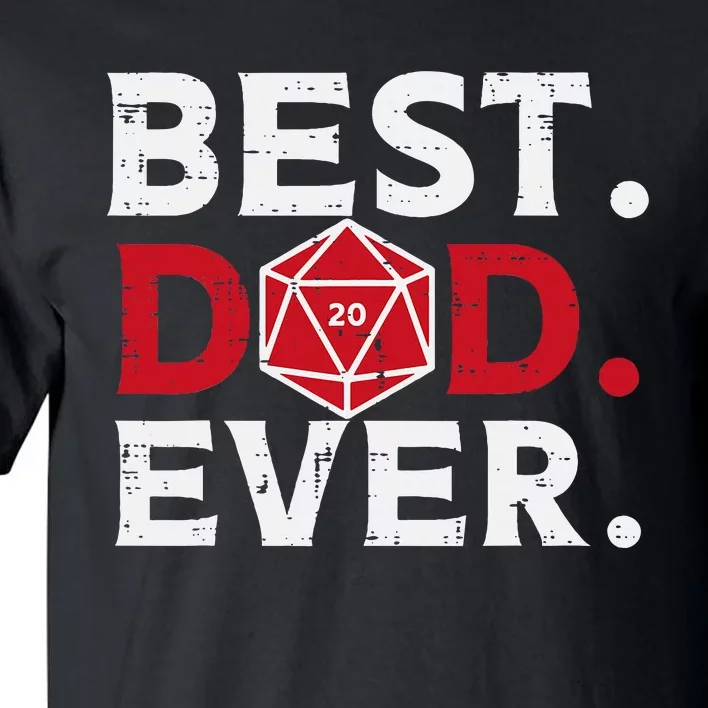 Rpg Best Dad Ever Funny Gamer Daddy Tall T-Shirt