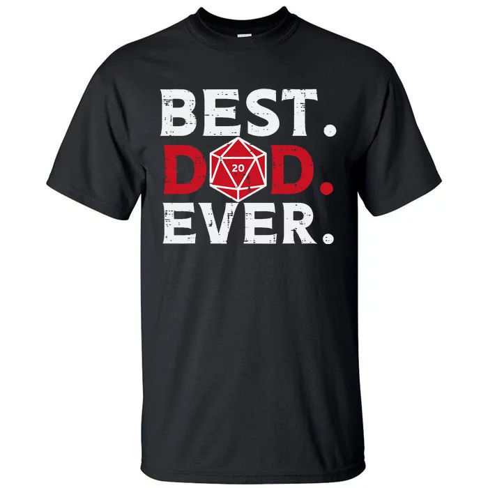 Rpg Best Dad Ever Funny Gamer Daddy Tall T-Shirt