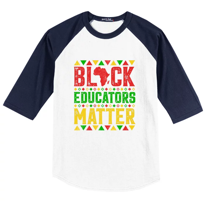 Retro Black Educators Matter For Black History Month Gift Baseball Sleeve Shirt