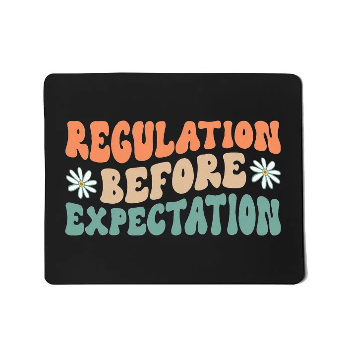 Regulation Before Expectation Retro Neurodiversity Therapist Mousepad