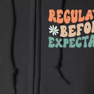 Regulation Before Expectation Retro Neurodiversity Therapist Full Zip Hoodie